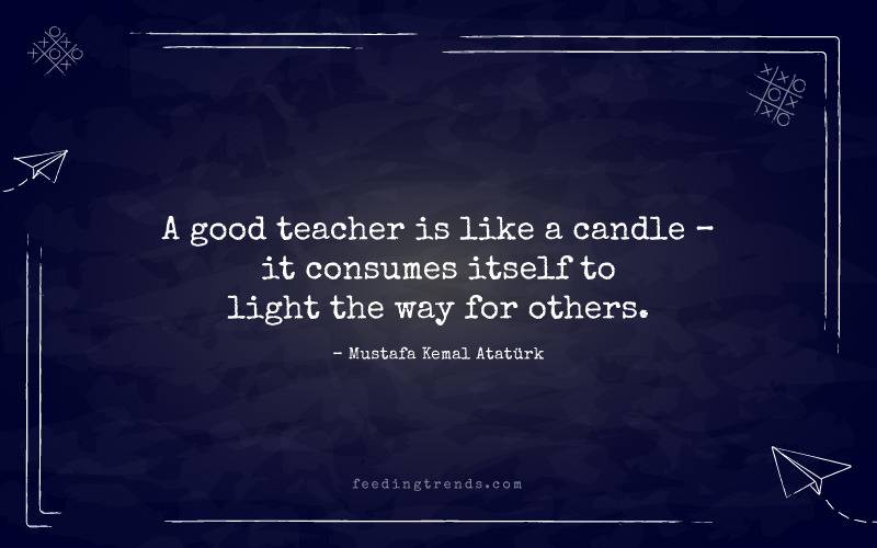 teacher day quotes, teachers day quotes, teachers day quotations, teachers day quotes famous personalities