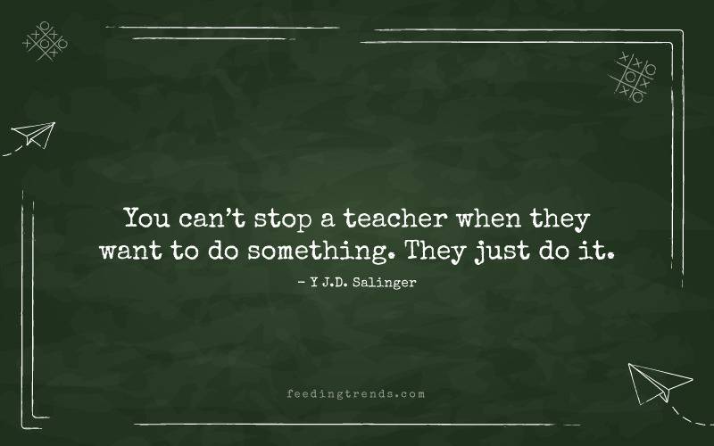 teacher day quotes, teachers day quotes, teachers day quotations, teachers day quotes famous personalities