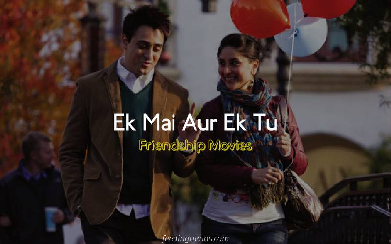 friendship, friendship movies, Bollywood movies, Hindi movies, friendship movies Hindi, movies about friendship, Bollywood movies on friendship, feeding trends