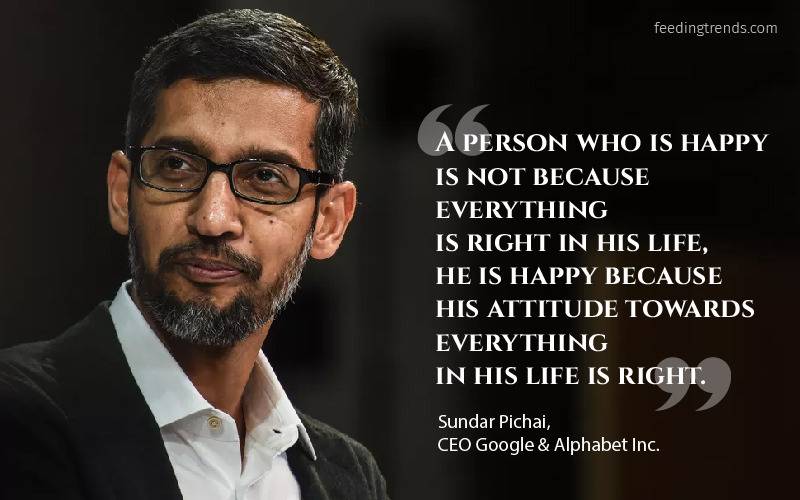 Sundar Pichai Quotes, Sundar Pichai quotes on success, Sundar Pichai quotes on success, Motivational quotes by Sundar Pichai, inspirational quotes by Sundar Pichai, Sundar Pichai education, Sundar Pichai net worth, Sundar Pichai life