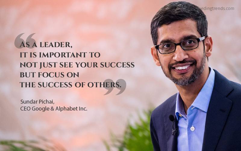 Sundar Pichai Quotes, Sundar Pichai quotes on success, Sundar Pichai quotes on success, Motivational quotes by Sundar Pichai, inspirational quotes by Sundar Pichai, Sundar Pichai education, Sundar Pichai net worth, Sundar Pichai life