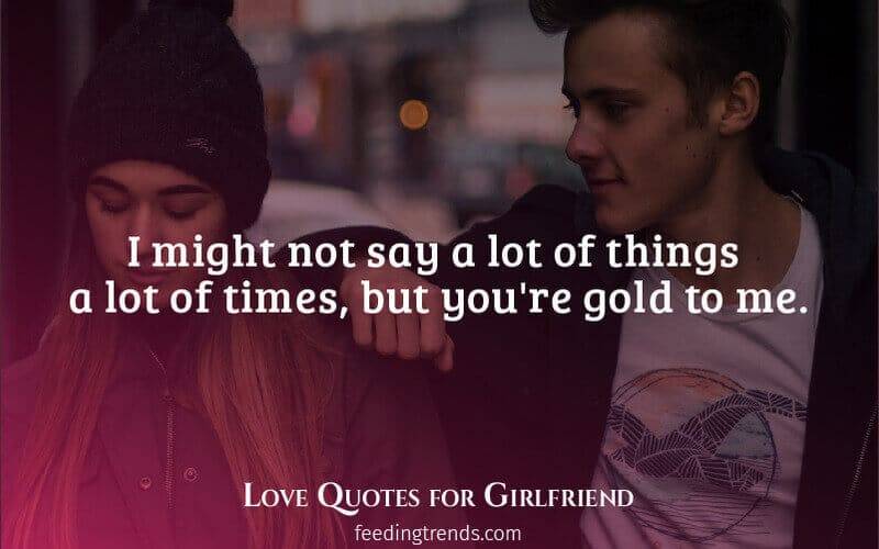 quote about girlfriend, cute quotes, love quotes for her, love quotes for gf, quotes for girlfriend, cute love quotes, quotes for her, romantic cute quotes for girlfriend