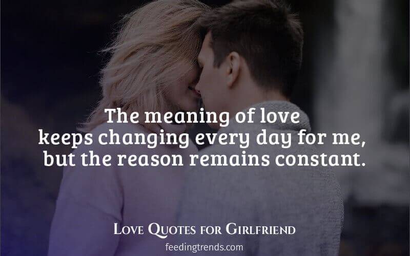 quote about girlfriend, cute quotes, love quotes for her, love quotes for gf, quotes for girlfriend, cute love quotes, quotes for her, romantic cute quotes for girlfriend