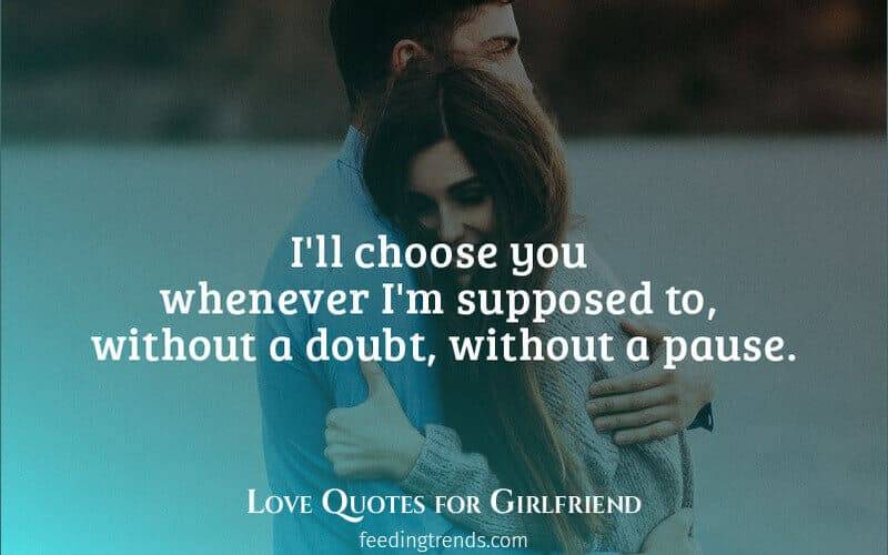 quote about girlfriend, cute quotes, love quotes for her, love quotes for gf, quotes for girlfriend, cute love quotes, quotes for her, romantic cute quotes for girlfriend