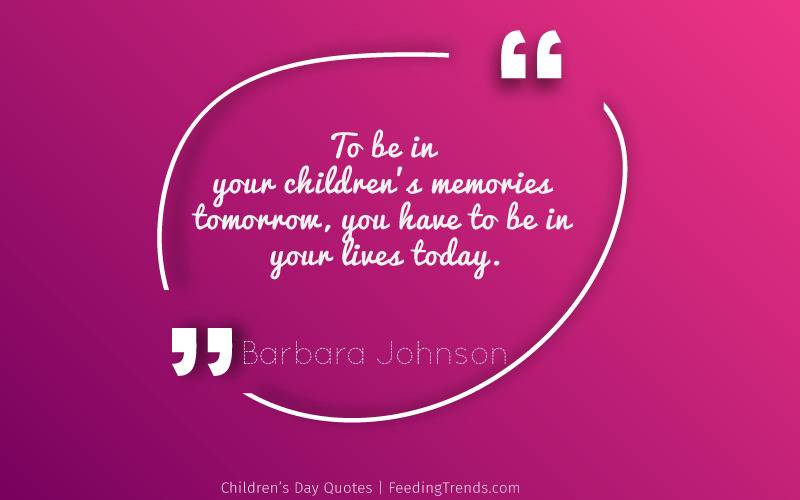 Children’s Day Quotes, Happy Children’s Day Quotes, Children’s day wishes, happy children’s quotes, children’s day quotes in English, inspirational children’s day quotes, children’s quotes by Nehru