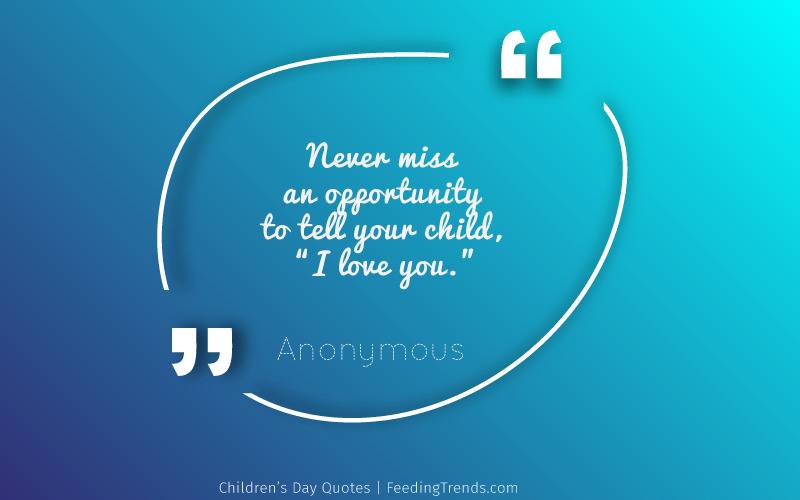 Children’s Day Quotes, Happy Children’s Day Quotes, Children’s day wishes, happy children’s quotes, children’s day quotes in English, inspirational children’s day quotes, children’s quotes by Nehru