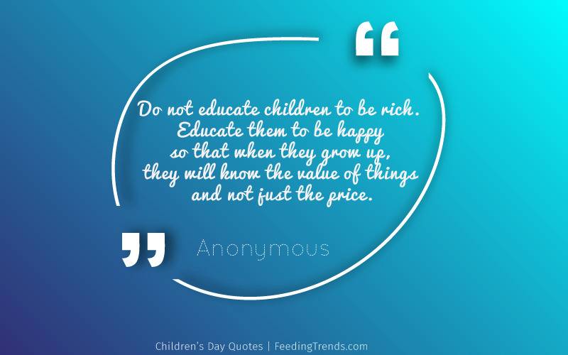 Children’s Day Quotes, Happy Children’s Day Quotes, Children’s day wishes, happy children’s quotes, children’s day quotes in English, inspirational children’s day quotes, children’s quotes by Nehru