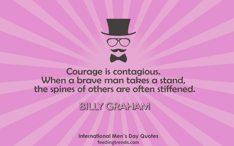 International Men's day quotes, Happy Men's Day, Men's Day Quotes, World Men's day, quotes for men, men's quotes, best quotes for men, men's day quote