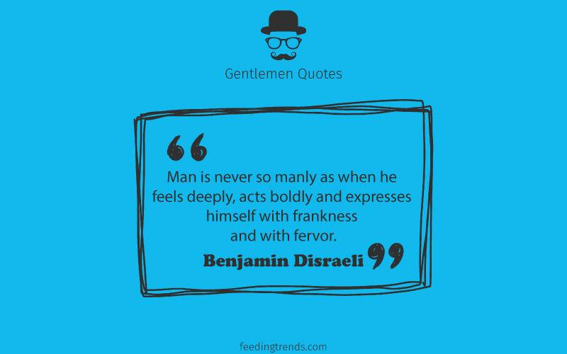 Gentlemen quotes, quotes for men, mens day quotes