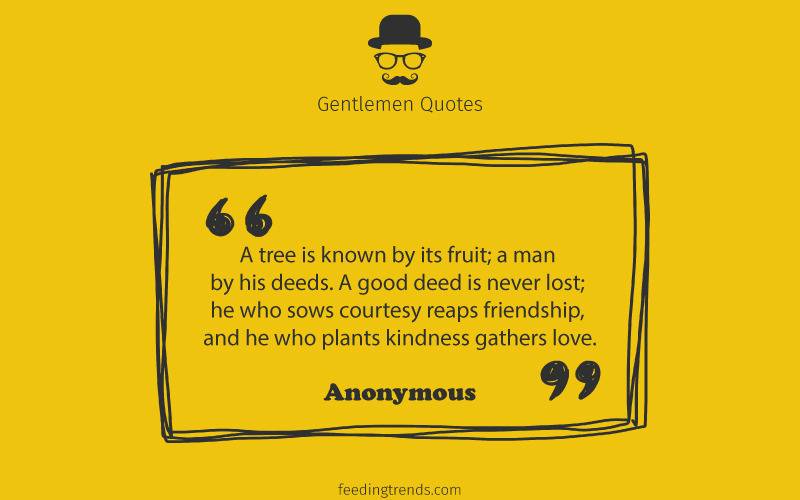 Gentlemen quotes, quotes for men, mens day quotes