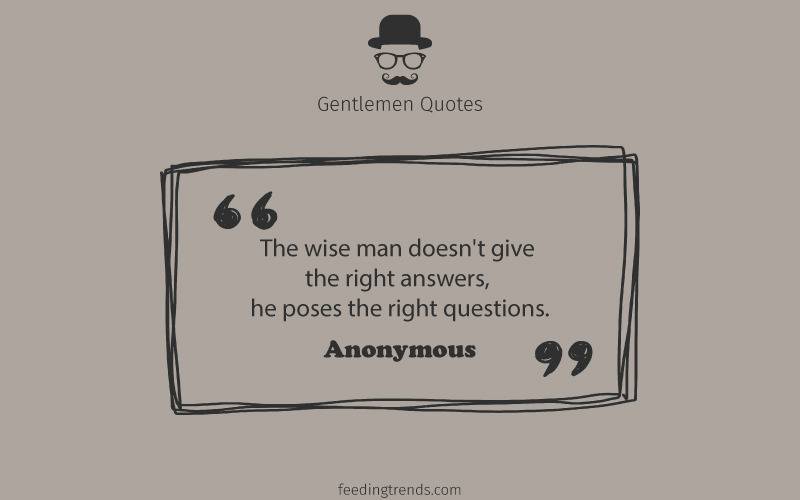 Gentlemen quotes, quotes for men, mens day quotes