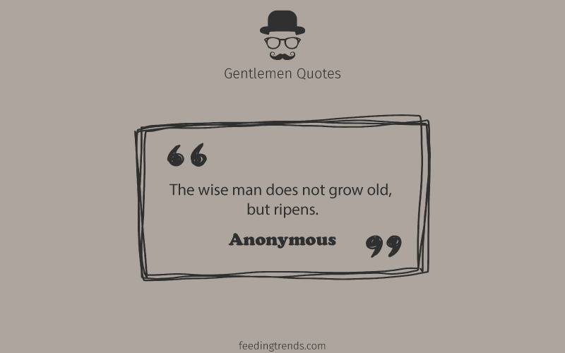 Gentlemen quotes, quotes for men, mens day quotes