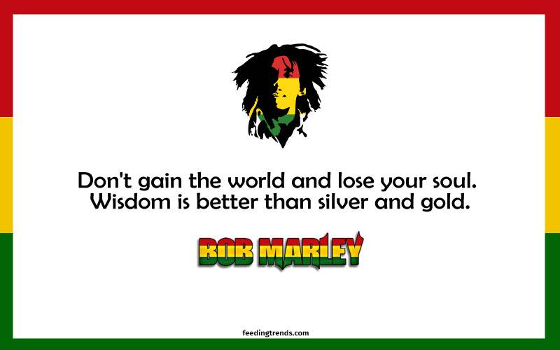 Bob Marley quotes, quote of Bob Marley, Bob Marley quote, quotes by Bob Marley, quote by Bob Marley, quote on love, quote on life, quote on the money