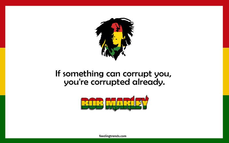 Bob Marley quotes, quote of Bob Marley, Bob Marley quote, quotes by Bob Marley, quote by Bob Marley, quote on love, quote on life, quote on the money