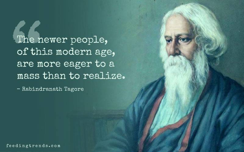 Rabindranath Tagore quotes, quotes by Rabindranath Tagore, quote by Rabindranath Tagore, Rabindranath Tagore quote, quotes of Rabindranath Tagore