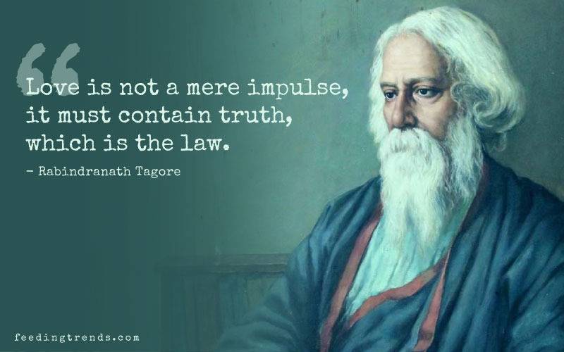 Rabindranath Tagore quotes, quotes by Rabindranath Tagore, quote by Rabindranath Tagore, Rabindranath Tagore quote, quotes of Rabindranath Tagore