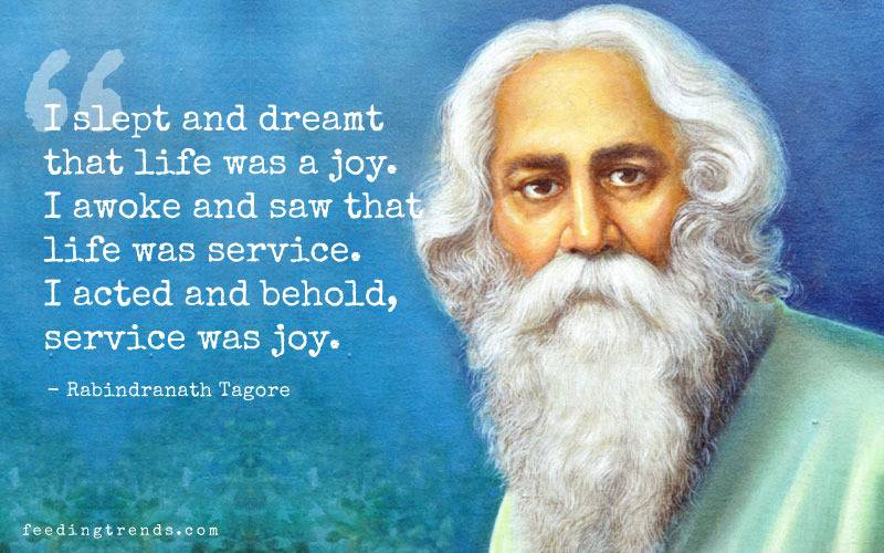 Rabindranath Tagore quotes, quotes by Rabindranath Tagore, quote by Rabindranath Tagore, Rabindranath Tagore quote, quotes of Rabindranath Tagore