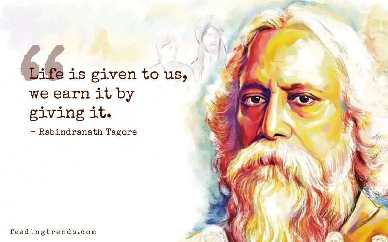 Rabindranath Tagore quotes, quotes by Rabindranath Tagore, quote by Rabindranath Tagore, Rabindranath Tagore quote, quotes of Rabindranath Tagore