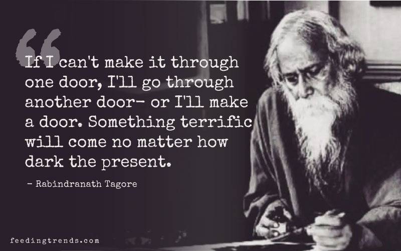 Rabindranath Tagore quotes, quotes by Rabindranath Tagore, quote by Rabindranath Tagore, Rabindranath Tagore quote, quotes of Rabindranath Tagore