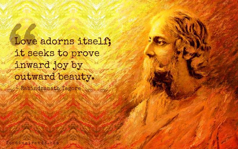 Rabindranath Tagore quotes, quotes by Rabindranath Tagore, quote by Rabindranath Tagore, Rabindranath Tagore quote, quotes of Rabindranath Tagore