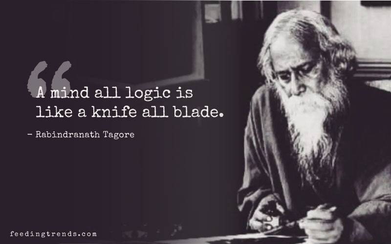 Rabindranath Tagore quotes, quotes by Rabindranath Tagore, quote by Rabindranath Tagore, Rabindranath Tagore quote, quotes of Rabindranath Tagore