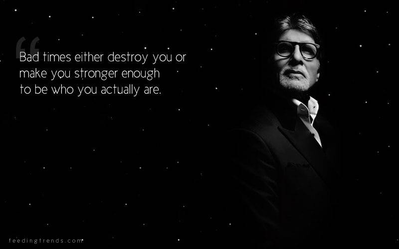 Amitabh Bachchan, Amitabh Bachchan quotes, quotes by Amitabh Bachchan, success quotes, life quotes