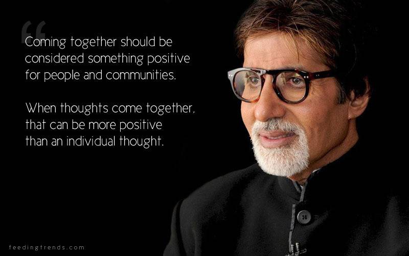 Amitabh Bachchan, Amitabh Bachchan quotes, quotes by Amitabh Bachchan, success quotes, life quotes