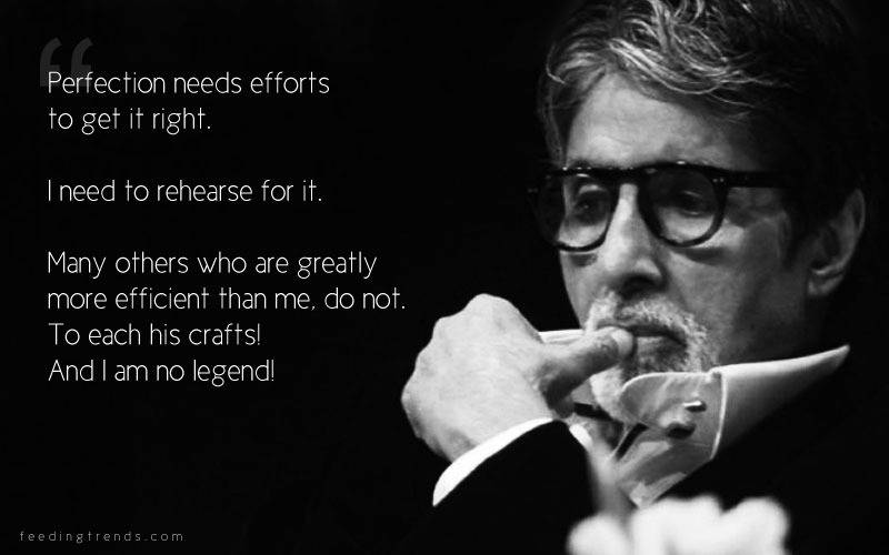 Amitabh Bachchan, Amitabh Bachchan quotes, quotes by Amitabh Bachchan, success quotes, life quotes