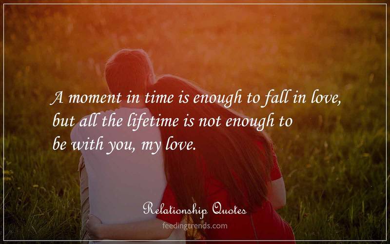 relationship quotes, love quotes, quotes on love, quotes on relationship, romantic quotes, lover quotes